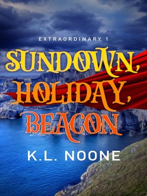 cover image of Sundown, Holiday, Beacon